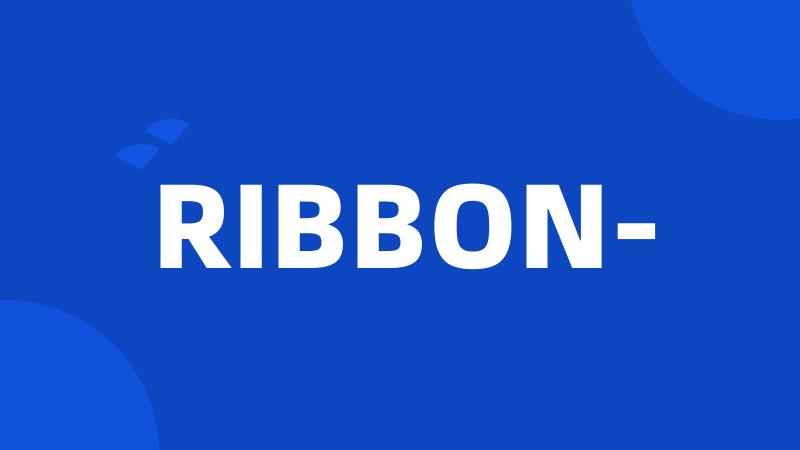 RIBBON-