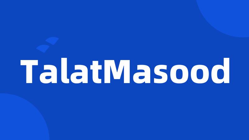 TalatMasood