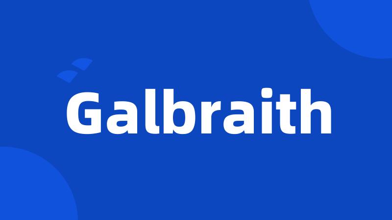 Galbraith