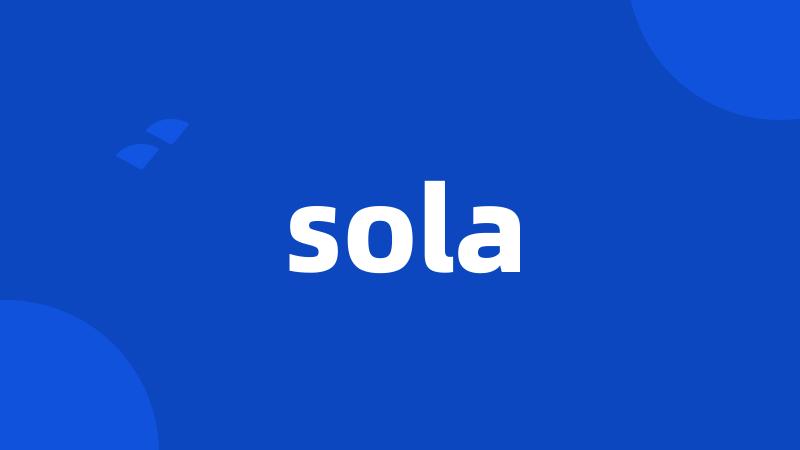 sola