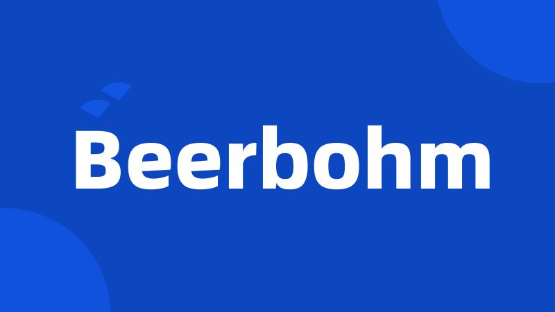 Beerbohm