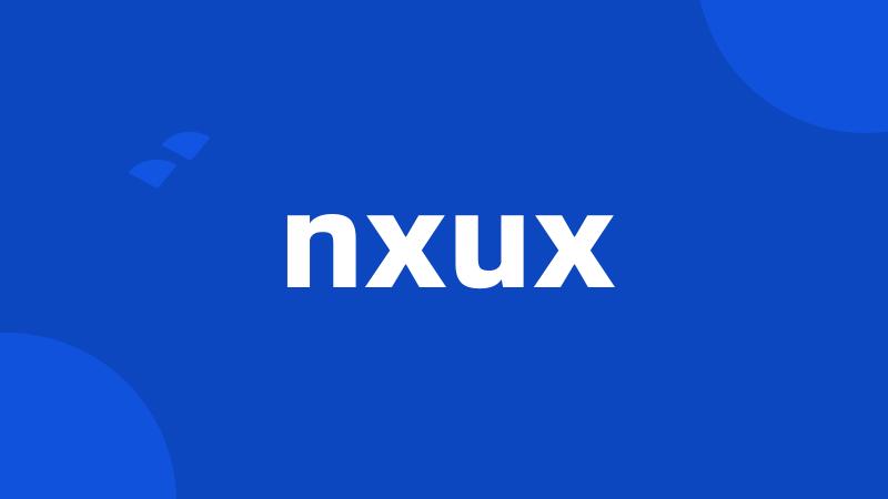 nxux