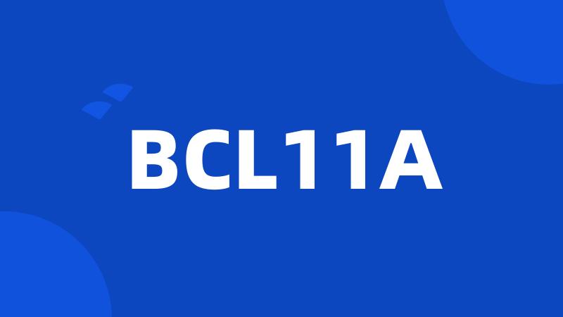 BCL11A