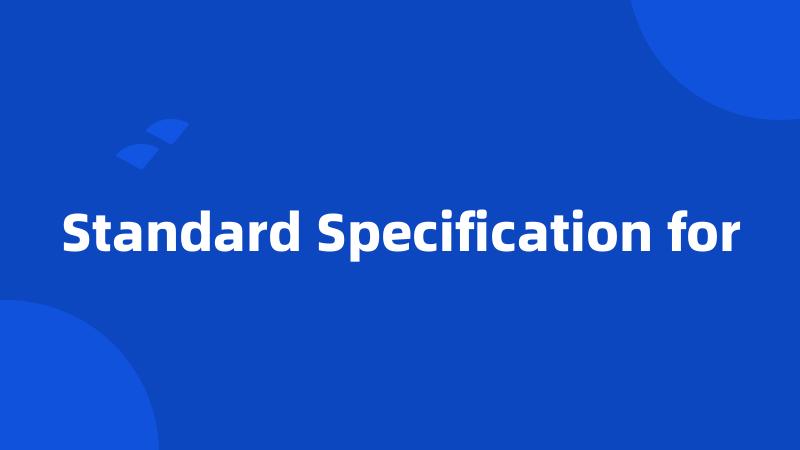 Standard Specification for