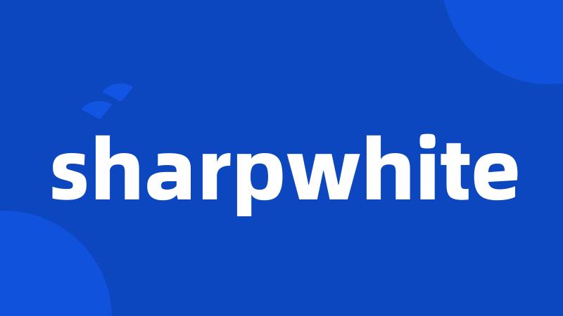 sharpwhite