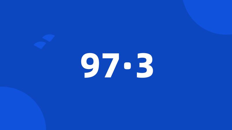 97·3