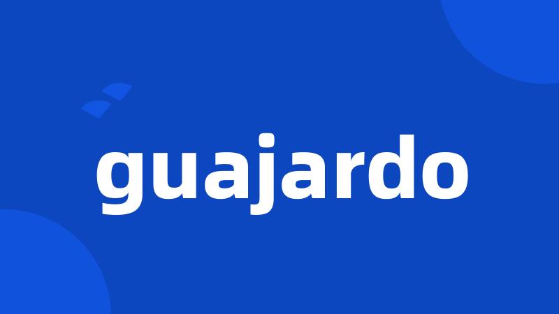 guajardo