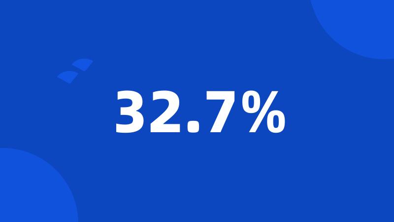 32.7%