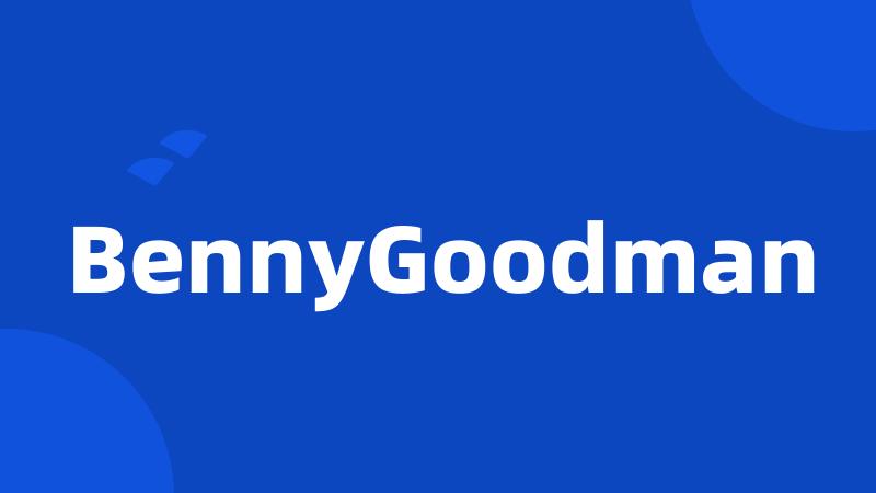 BennyGoodman