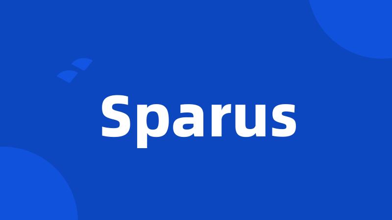 Sparus