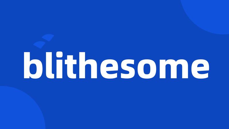 blithesome