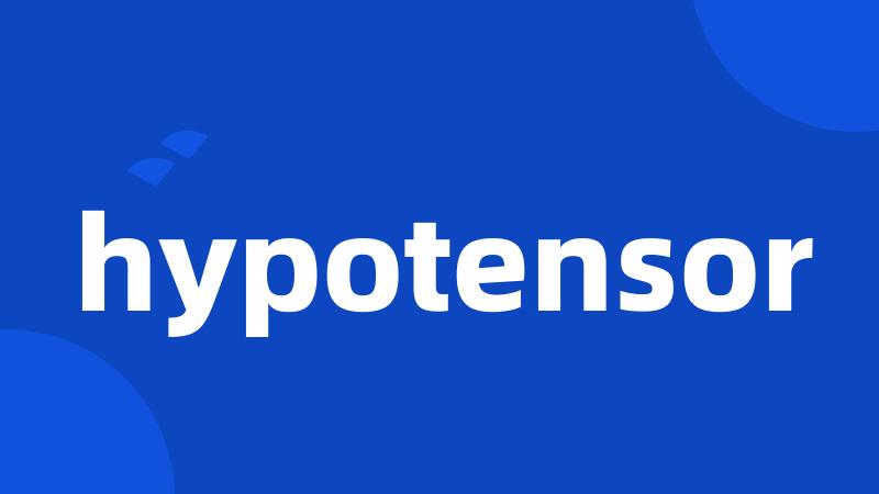 hypotensor