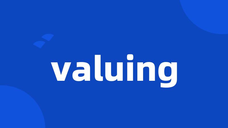 valuing