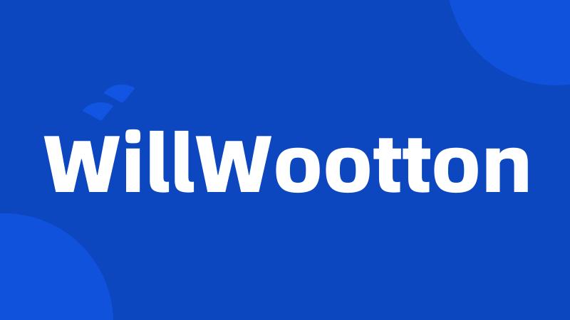 WillWootton