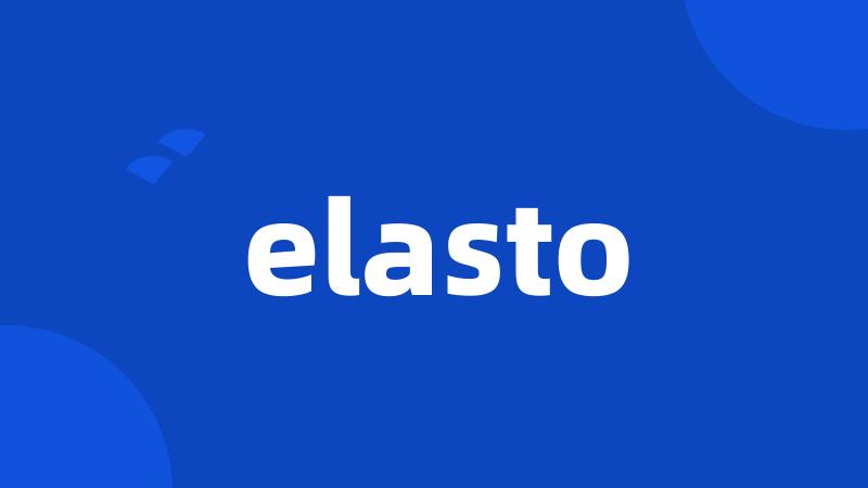 elasto