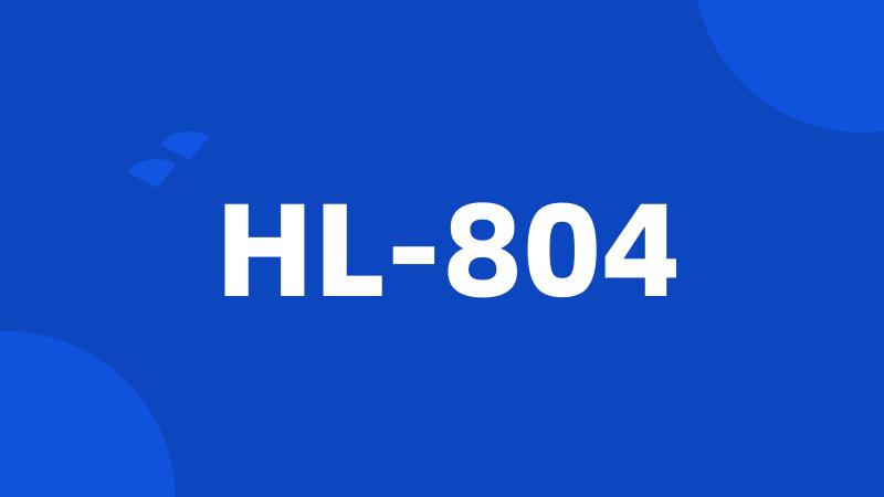 HL-804