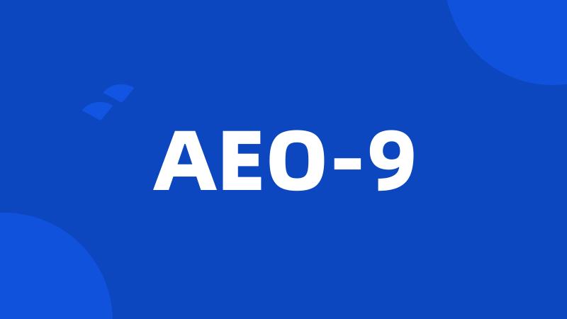 AEO-9