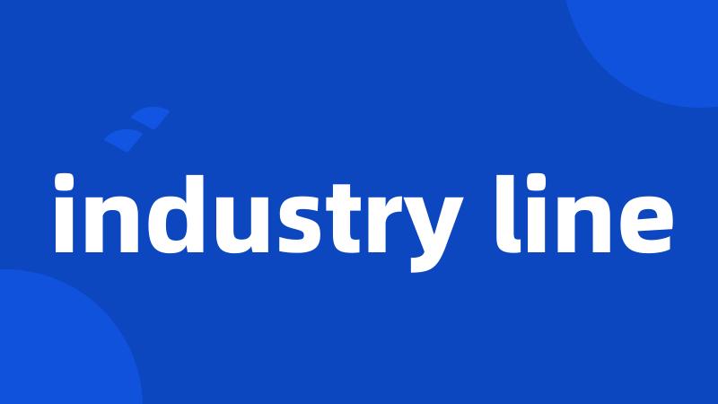 industry line