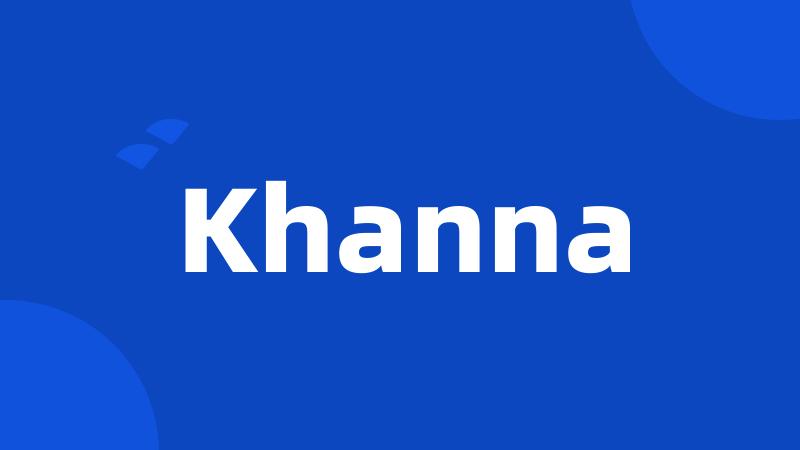 Khanna