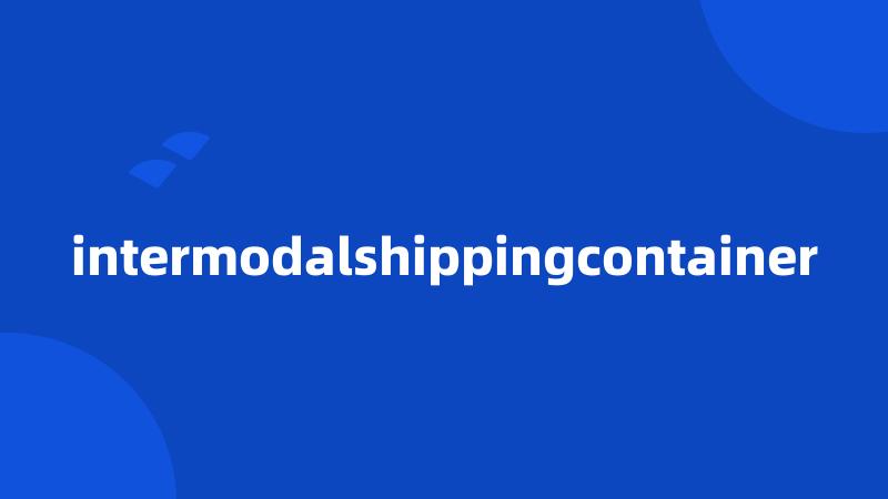 intermodalshippingcontainer