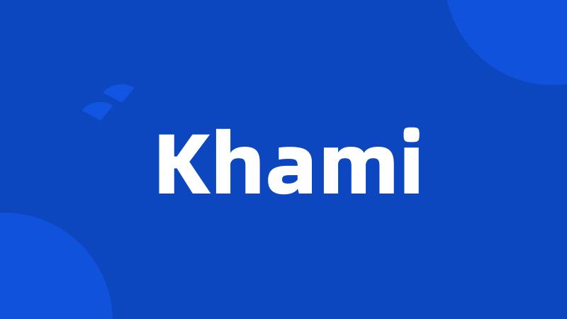 Khami