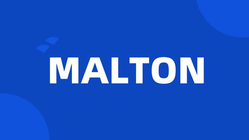 MALTON