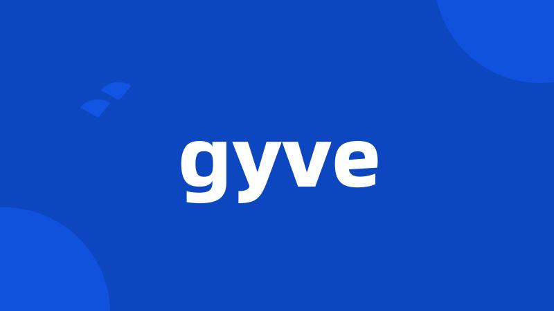 gyve