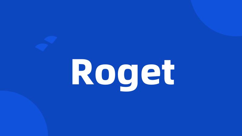 Roget