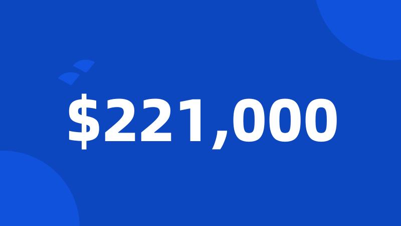 $221,000