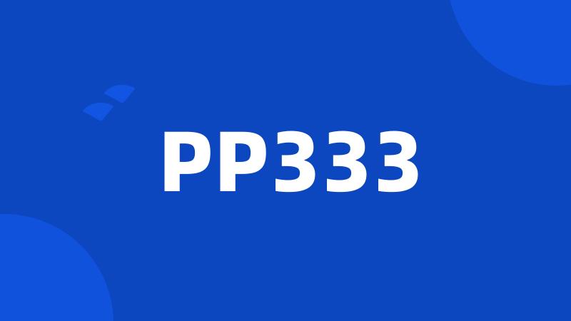 PP333