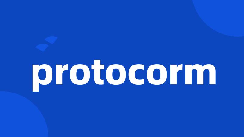 protocorm