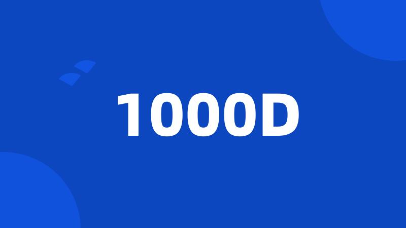 1000D