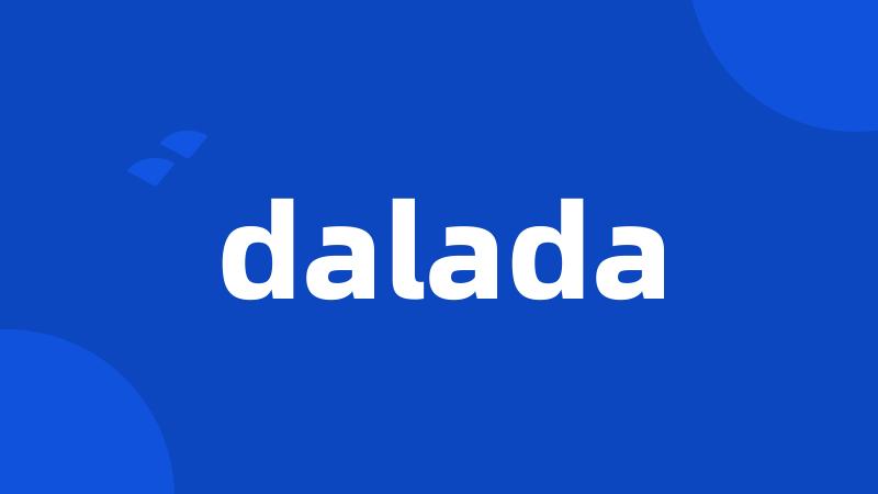 dalada