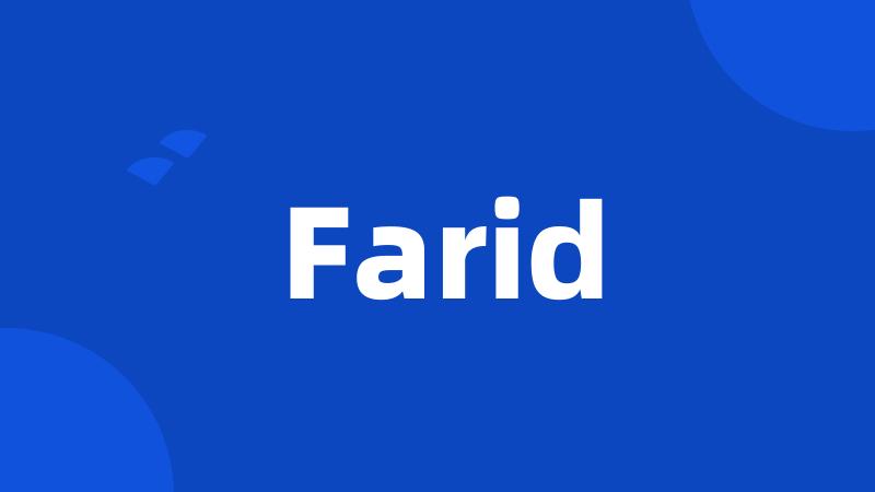 Farid