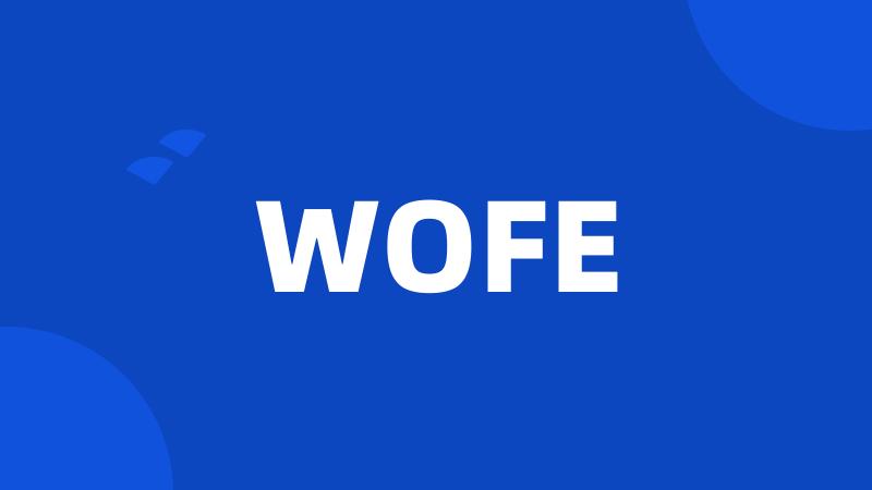 WOFE