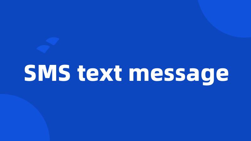 SMS text message