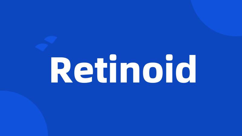 Retinoid