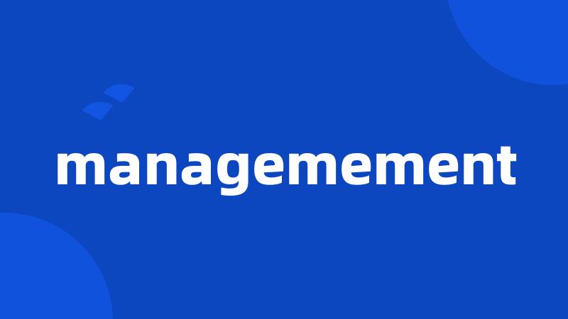 managemement