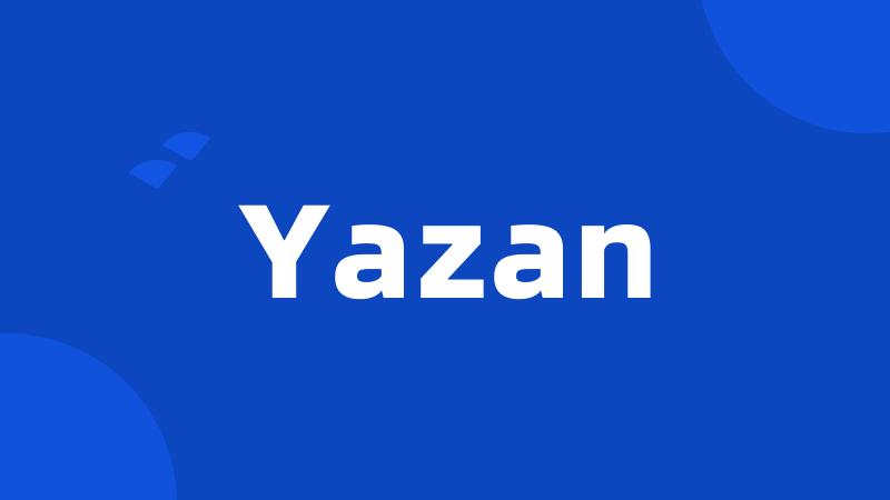 Yazan