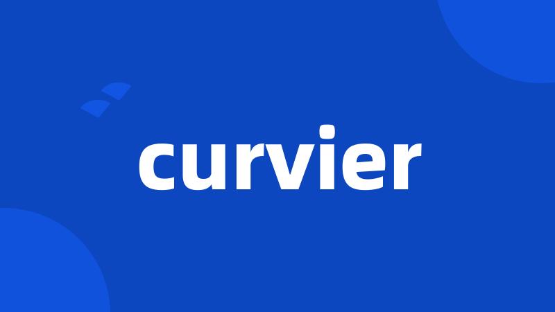 curvier