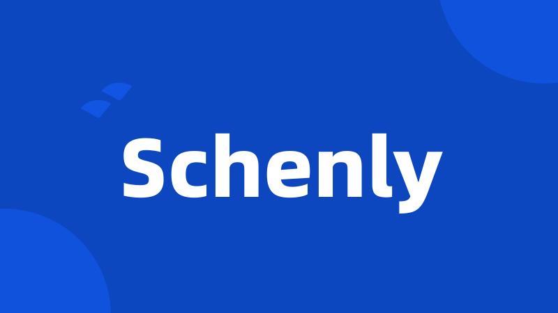 Schenly