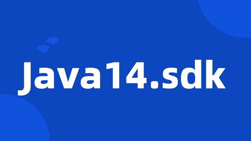 Java14.sdk