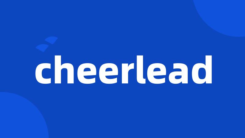 cheerlead