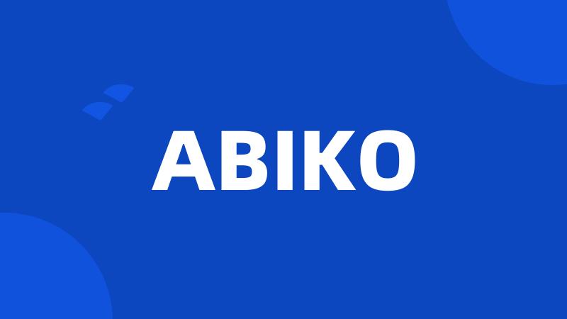 ABIKO