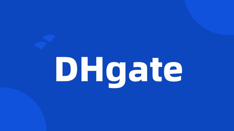 DHgate