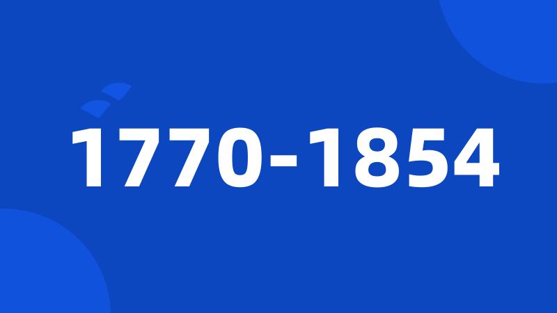 1770-1854