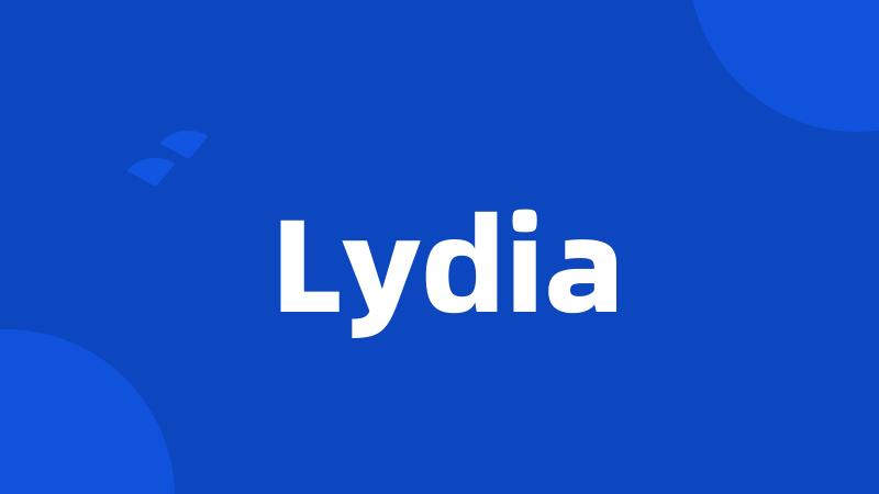 Lydia