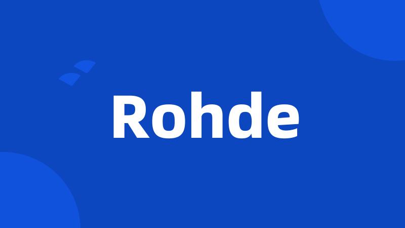 Rohde