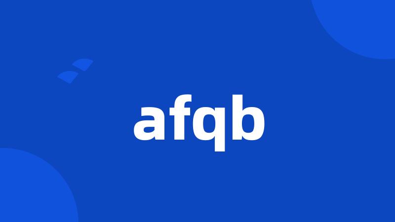 afqb