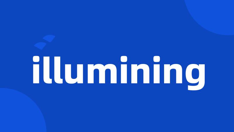 illumining